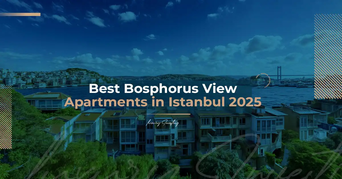 Best Bosphorus View Apartments in Istanbul 2025