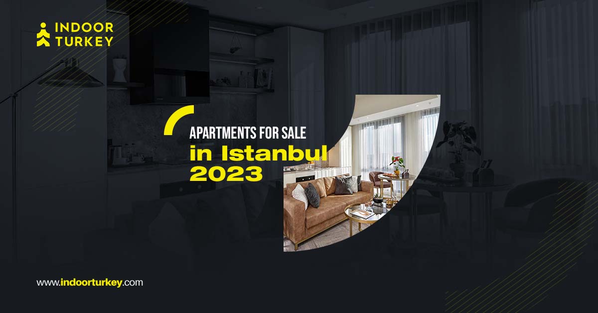 Apartments for sale in Istanbul 2023